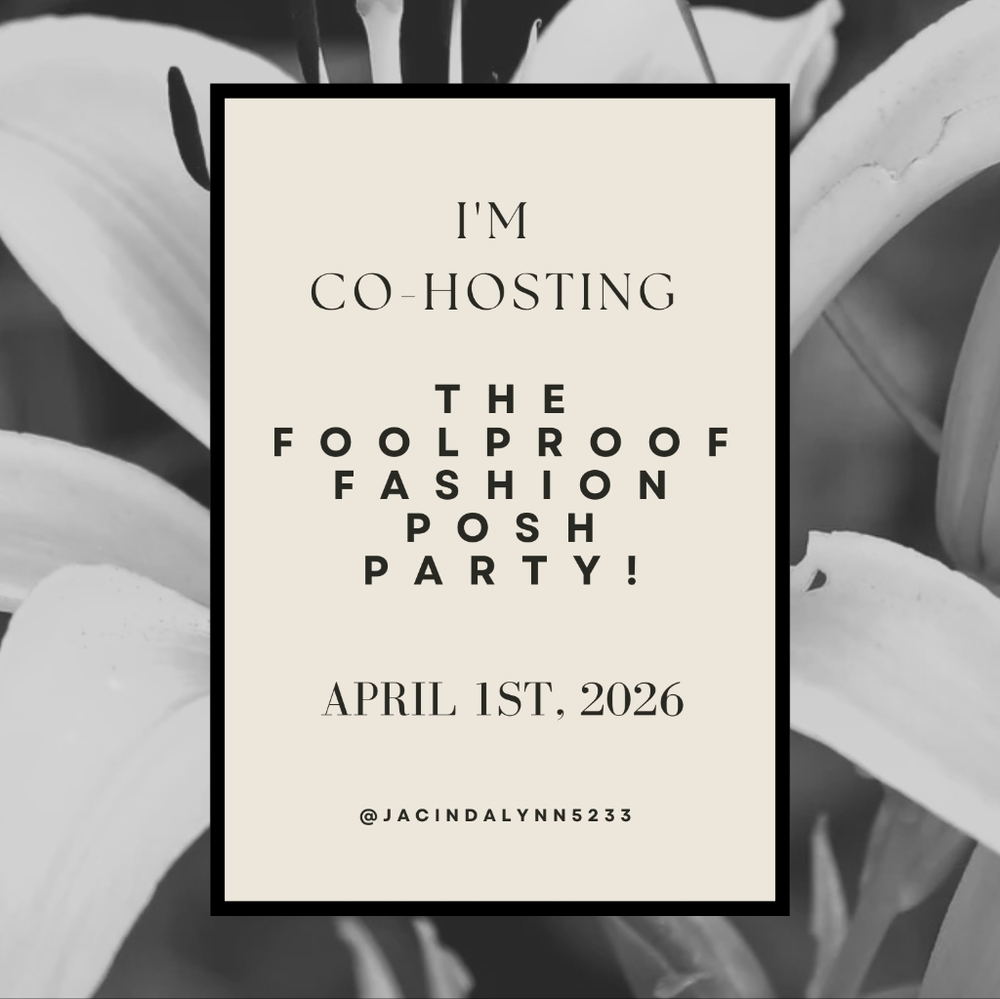 Join Me As I Co-host The Foolproof Fashion Posh Party On April 1st, 2026 !!!